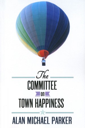 The Committee On Town Happiness
